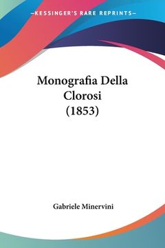 portada Monografia Della Clorosi (1853) (en Italiano)