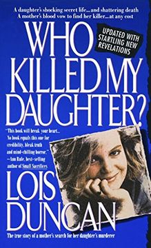 portada Who Killed my Daughter? The True Story of a Mother's Search for her Daughter's Murderer (in English)