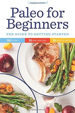portada Paleo for Beginners: The Guide to Getting Started