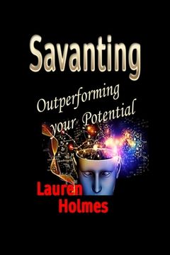 portada Savanting: Outperforming your Potential (en Inglés)
