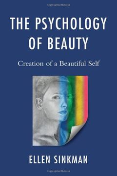 portada The Psychology of Beauty: Creation of a Beautiful Self (en Inglés)