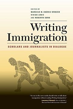 portada Writing Immigration: Scholars and Journalists in Dialogue (en Inglés)