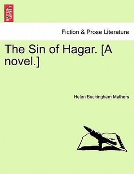 portada the sin of hagar. [a novel.] (en Inglés)