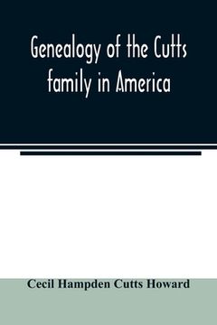 portada Genealogy of the Cutts family in America