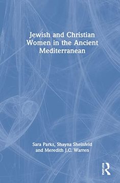 portada Jewish and Christian Women in the Ancient Mediterranean (en Inglés)