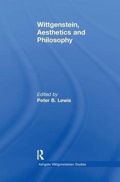 portada Wittgenstein, Aesthetics and Philosophy (en Inglés)