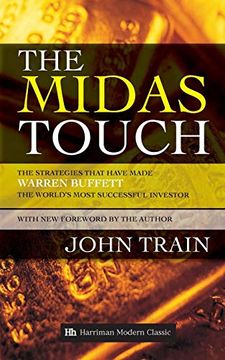 portada The Midas Touch: The Strategies That Have Made Warren Buffett the World's Most Successful Investor 