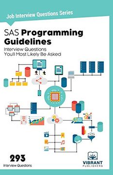 portada Sas Programming Guidelines Interview Questions You'll Most Likely be Asked: Volume 24 (Job Interview Questions Series) 