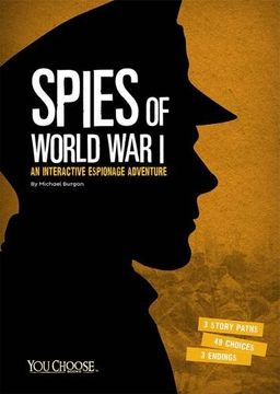 portada Spies of World War I: An Interactive Espionage Adventure (You Choose: Spies)