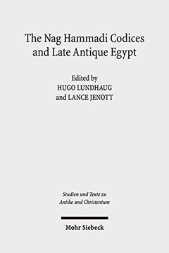 portada The Nag Hammadi Codices and Late Antique Egypt (en Inglés)