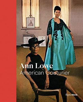 portada Ann Lowe: American Couturier (en Inglés)