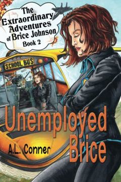 portada Unemployed Brice (The Extraordinary Adventures of Brice Johnson) (in English)