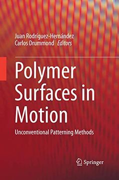 portada Polymer Surfaces in Motion: Unconventional Patterning Methods (en Inglés)
