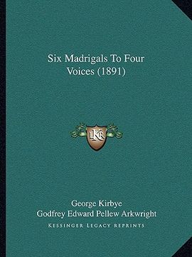 portada six madrigals to four voices (1891) (in English)