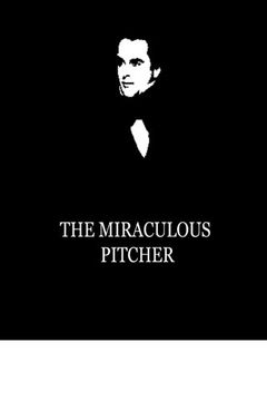 portada The Miraculous Pitcher