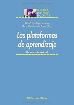 portada Las Plataformas de Aprendizaje. Del Mito a la Realidad (in Spanish)