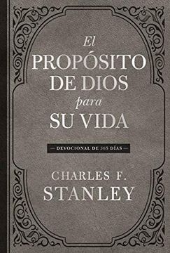 portada El Propósito de Dios Para su Vida: Devocional de 365 Días (in Spanish)