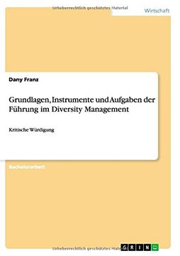 portada Grundlagen, Instrumente und Aufgaben der Führung im Diversity Management (German Edition)