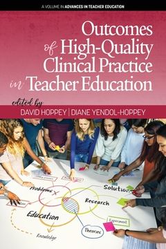 portada Outcomes of High-Quality Clinical Practice in Teacher Education