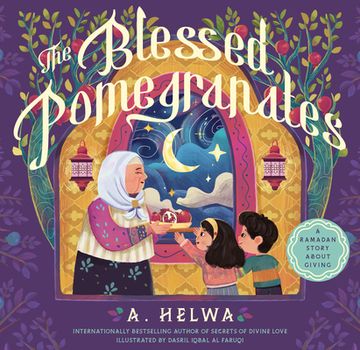 portada The Blessed Pomegranates: A Ramadan Story About Giving 
