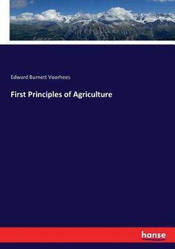 portada First Principles of Agriculture (en Inglés)