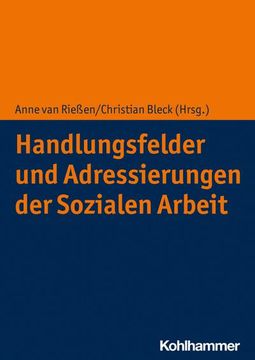 portada Handlungsfelder Und Adressierungen Der Sozialen Arbeit (en Alemán)