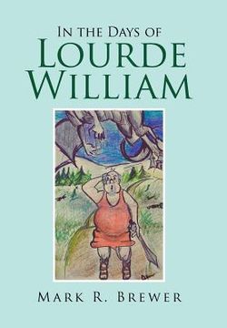 portada In the Days of Lourde William (en Inglés)