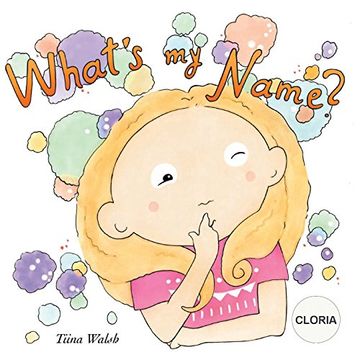 portada What's my Name? Cloria (en Inglés)