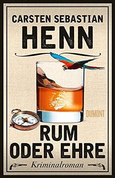 portada Rum Oder Ehre: Kriminalroman (Kulinarische Kriminalromane, Band 2) (in German)