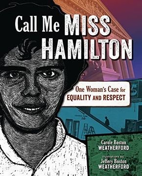 portada Call me Miss Hamilton: One Woman's Case for Equality and Respect (in English)