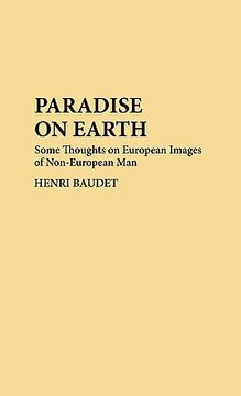 portada paradise on earth: some thoughts on european images of non-european man (en Inglés)