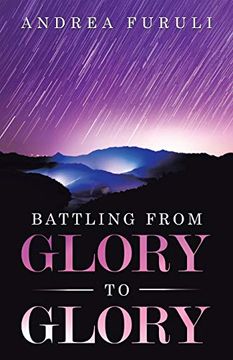portada Battling From Glory to Glory (en Inglés)