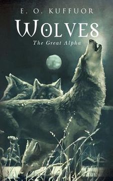 portada Wolves: The Great Alpha