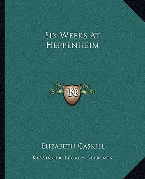 portada six weeks at heppenheim (en Inglés)