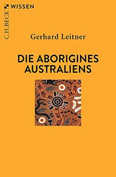 portada Die Aborigines Australiens (Beck'sche Reihe) (en Alemán)
