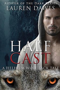portada Half Cast (A Helheim Wolf Pack Tale)