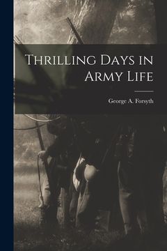 portada Thrilling Days in Army Life (in English)