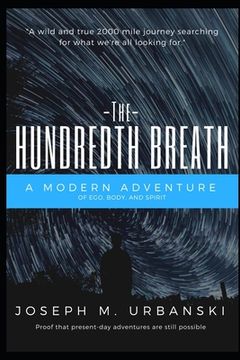 portada The Hundredth Breath: A modern adventure of ego, body, and spirit