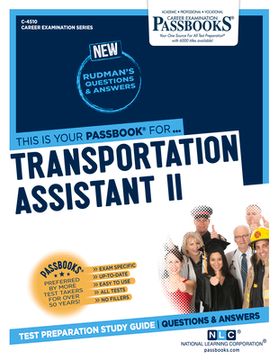 portada Transportation Assistant II (C-4510): Passbooks Study Guide Volume 4510