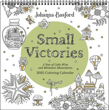portada Johanna Basford 2025 Coloring Wall Calendar: Small Victories: A Year of Little Wins and Miniature Masterpieces (en Inglés)