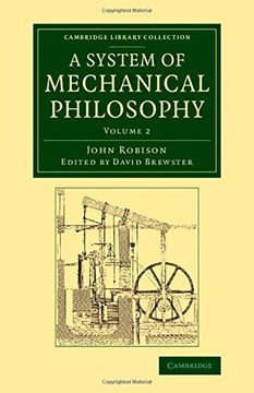 portada A System of Mechanical Philosophy: Volume 2 (Cambridge Library Collection - Technology) (in English)