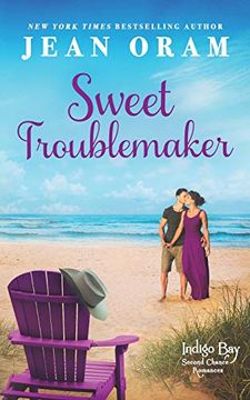 portada Sweet Troublemaker: 1 (Indigo bay Second Chance Romances)