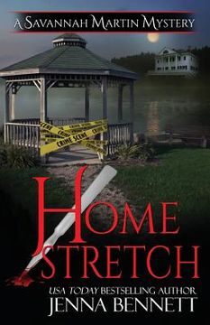 portada Home Stretch: A Savannah Martin Novel (en Inglés)