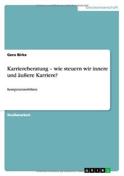 portada Karriereberatung - wie steuern wir innere und äußere Karriere? (German Edition)
