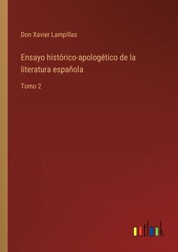 portada Ensayo histórico-apologético de la literatura española: Tomo 2