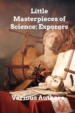 portada Little Masterpieces of Science: Explorers (in English)