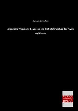 portada Allgemeine Theorie der Bewegung und Kraft als Grundlage der Physik und Chemie (German Edition)