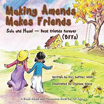 portada Making Amends Makes Friends: Sula and Hazel - Best Friends Forever (BFFs) (en Inglés)