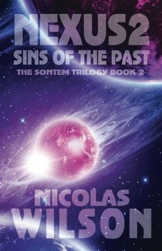 portada Nexus 2: Sins of the Past (The Sontem Trilogy) (Volume 2)