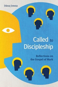 portada Called to Discipleship: Reflections on the Gospel of Mark (in English)